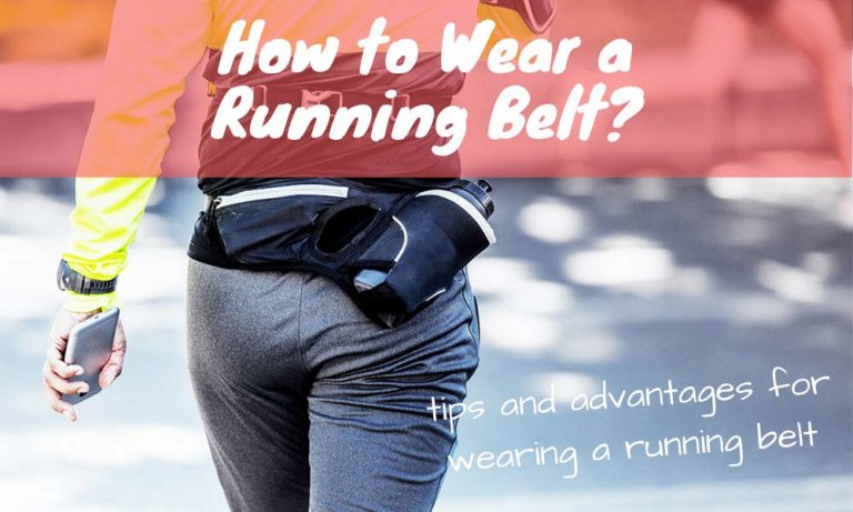 Tips on How to Wear a Running Belt